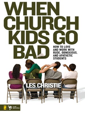 cover image of When Church Kids Go Bad